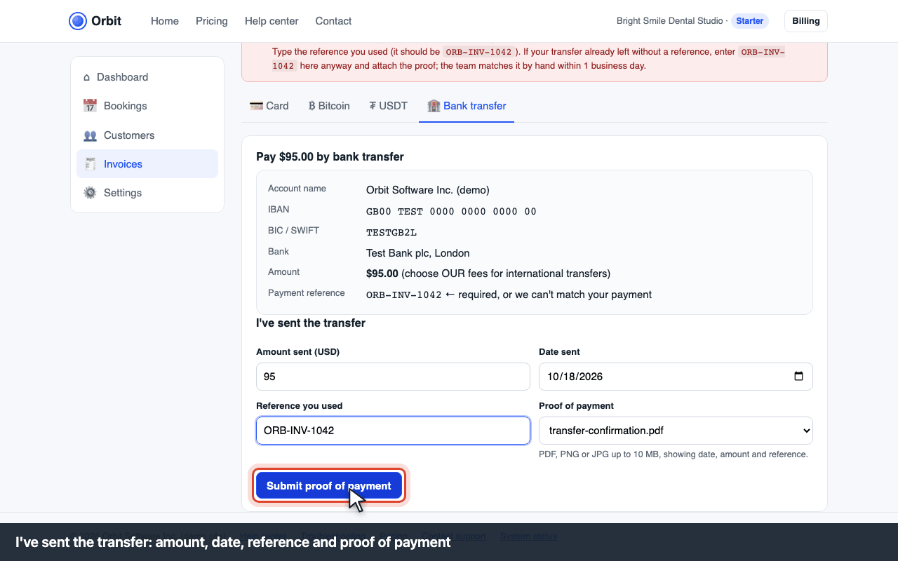 I've sent the transfer: amount, date, reference, proof